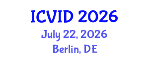 International Conference on Virology and Infectious Diseases (ICVID) July 22, 2026 - Berlin, Germany