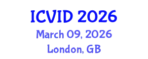 International Conference on Virology and Infectious Diseases (ICVID) March 09, 2026 - London, United Kingdom