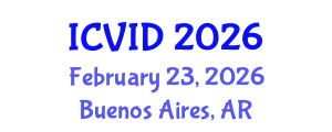 International Conference on Virology and Infectious Diseases (ICVID) February 23, 2026 - Buenos Aires, Argentina