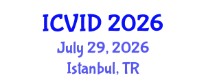 International Conference on Virology and Infectious Diseases (ICVID) July 29, 2026 - Istanbul, Turkey