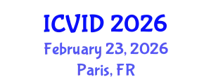 International Conference on Virology and Infectious Diseases (ICVID) February 23, 2026 - Paris, France