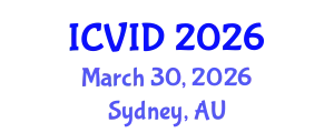International Conference on Virology and Infectious Diseases (ICVID) March 30, 2026 - Sydney, Australia