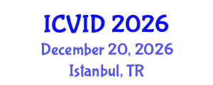 International Conference on Virology and Infectious Diseases (ICVID) December 20, 2026 - Istanbul, Turkey