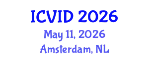 International Conference on Virology and Infectious Diseases (ICVID) May 11, 2026 - Amsterdam, Netherlands