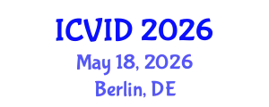International Conference on Virology and Infectious Diseases (ICVID) May 18, 2026 - Berlin, Germany