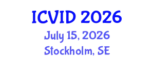 International Conference on Virology and Infectious Diseases (ICVID) July 15, 2026 - Stockholm, Sweden