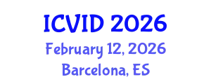 International Conference on Virology and Infectious Diseases (ICVID) February 12, 2026 - Barcelona, Spain