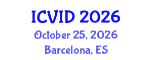 International Conference on Virology and Infectious Diseases (ICVID) October 25, 2026 - Barcelona, Spain