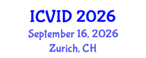 International Conference on Virology and Infectious Diseases (ICVID) September 16, 2026 - Zurich, Switzerland
