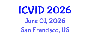 International Conference on Virology and Infectious Diseases (ICVID) June 01, 2026 - San Francisco, United States