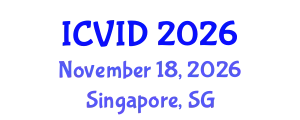 International Conference on Virology and Infectious Diseases (ICVID) November 18, 2026 - Singapore, Singapore