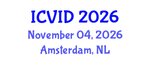 International Conference on Virology and Infectious Diseases (ICVID) November 04, 2026 - Amsterdam, Netherlands