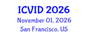 International Conference on Virology and Infectious Diseases (ICVID) November 01, 2026 - San Francisco, United States