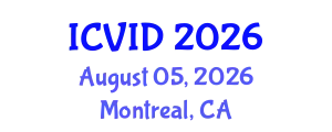 International Conference on Virology and Infectious Diseases (ICVID) August 05, 2026 - Montreal, Canada