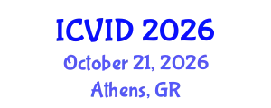 International Conference on Virology and Infectious Diseases (ICVID) October 21, 2026 - Athens, Greece