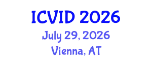 International Conference on Virology and Infectious Diseases (ICVID) July 29, 2026 - Vienna, Austria