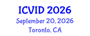 International Conference on Virology and Infectious Diseases (ICVID) September 20, 2026 - Toronto, Canada