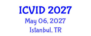 International Conference on Virology and Infectious Diseases (ICVID) May 06, 2027 - Istanbul, Turkey