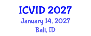 International Conference on Virology and Infectious Diseases (ICVID) January 14, 2027 - Bali, Indonesia