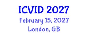 International Conference on Virology and Infectious Diseases (ICVID) February 15, 2027 - London, United Kingdom