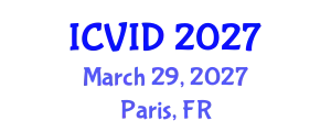International Conference on Virology and Infectious Diseases (ICVID) March 29, 2027 - Paris, France