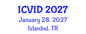 International Conference on Virology and Infectious Diseases (ICVID) January 28, 2027 - Istanbul, Turkey