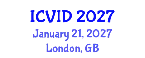 International Conference on Virology and Infectious Diseases (ICVID) January 21, 2027 - London, United Kingdom