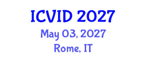 International Conference on Virology and Infectious Diseases (ICVID) May 03, 2027 - Rome, Italy