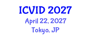 International Conference on Virology and Infectious Diseases (ICVID) April 22, 2027 - Tokyo, Japan