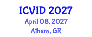 International Conference on Virology and Infectious Diseases (ICVID) April 08, 2027 - Athens, Greece