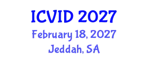 International Conference on Virology and Infectious Diseases (ICVID) February 18, 2027 - Jeddah, Saudi Arabia