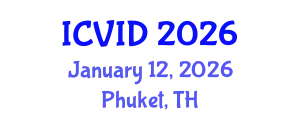 International Conference on Virology and Infectious Diseases (ICVID) January 12, 2026 - Phuket, Thailand