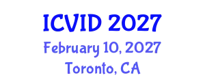 International Conference on Virology and Infectious Diseases (ICVID) February 10, 2027 - Toronto, Canada