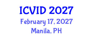 International Conference on Virology and Infectious Diseases (ICVID) February 17, 2027 - Manila, Philippines