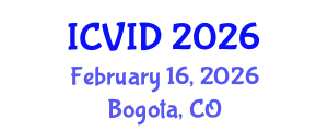International Conference on Virology and Infectious Diseases (ICVID) February 16, 2026 - Bogota, Colombia