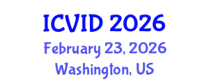 International Conference on Virology and Infectious Diseases (ICVID) February 23, 2026 - Washington, United States