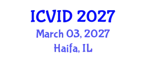 International Conference on Virology and Infectious Diseases (ICVID) March 03, 2027 - Haifa, Israel