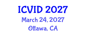 International Conference on Virology and Infectious Diseases (ICVID) March 24, 2027 - Ottawa, Canada
