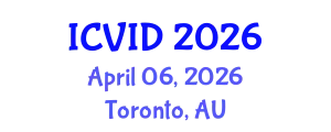International Conference on Virology and Infectious Diseases (ICVID) April 06, 2026 - Toronto, Australia