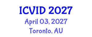 International Conference on Virology and Infectious Diseases (ICVID) April 03, 2027 - Toronto, Australia