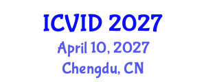 International Conference on Virology and Infectious Diseases (ICVID) April 10, 2027 - Chengdu, China