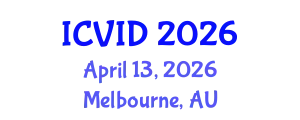 International Conference on Virology and Infectious Diseases (ICVID) April 13, 2026 - Melbourne, Australia