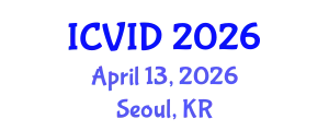 International Conference on Virology and Infectious Diseases (ICVID) April 13, 2026 - Seoul, Republic of Korea