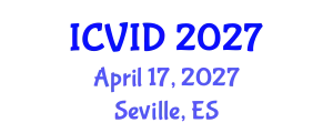 International Conference on Virology and Infectious Diseases (ICVID) April 17, 2027 - Seville, Spain