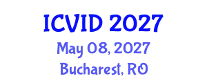 International Conference on Virology and Infectious Diseases (ICVID) May 08, 2027 - Bucharest, Romania