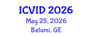 International Conference on Virology and Infectious Diseases (ICVID) May 25, 2026 - Batumi, Georgia