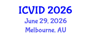 International Conference on Virology and Infectious Diseases (ICVID) June 29, 2026 - Melbourne, Australia