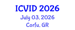 International Conference on Virology and Infectious Diseases (ICVID) July 03, 2026 - Corfu, Greece
