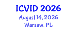 International Conference on Virology and Infectious Diseases (ICVID) August 14, 2026 - Warsaw, Poland
