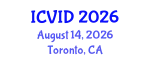 International Conference on Virology and Infectious Diseases (ICVID) August 14, 2026 - Toronto, Canada